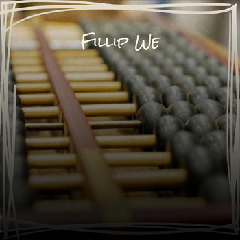 Various Artists - Fillip We