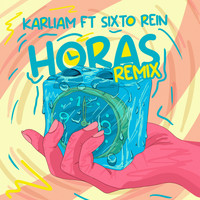 Karliam - Horas (Remix)