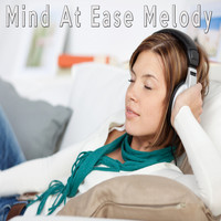 Spa Music - Mind At Ease Melody