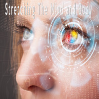 Spa Music - Stretching The Mind and Body