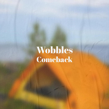 Various Artists - Wobbles Comeback