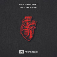Paul Gavronsky - Save The Planet