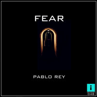 Pablo Rey - FEAR
