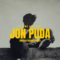 Jon Puda - Let Me Love You (Swedish Vocoder Mixes)