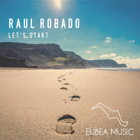 Raul Robado - Let's Start