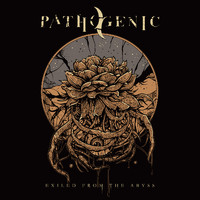 Pathogenic - Exiled from the Abyss