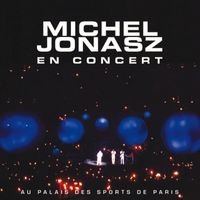 Michel Jonasz - En concert au Palais des Sports (Live, 1985)