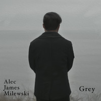 Alec James Milewski - Grey