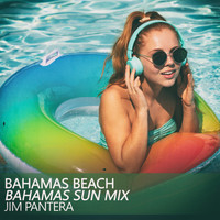 Jim Pantera - Bahamas Beach (Bahamas Sun Mix)