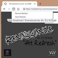 Renaissance - Hit Refresh (Explicit)