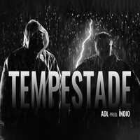 ADL - Tempestade (Explicit)
