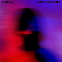 Xhosa - Missleading (Explicit)
