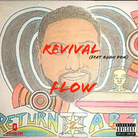 Flow - Revival (Explicit)