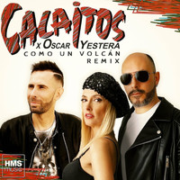 Calaitos - Como un Volcán (Remix)