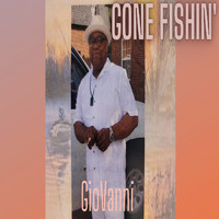 Giovanni - Gone Fishin