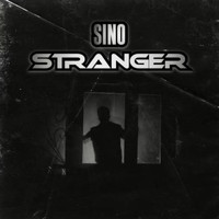 Sino - Stranger