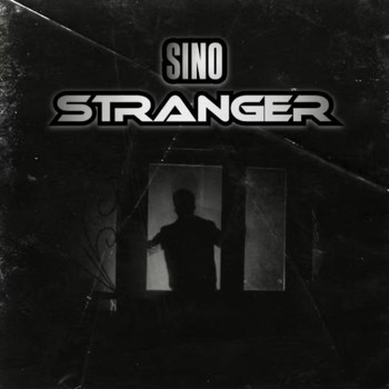 Sino - Stranger