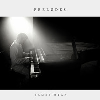 James Ryan - Preludes