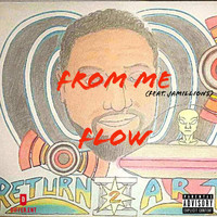 Flow - From Me (Explicit)
