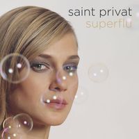 Saint Privat - Superflu