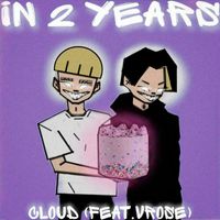 Cloud - IN 2 YEARS