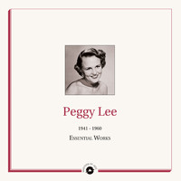 Peggy Lee - Masters of Jazz Presents Peggy Lee (1941-1960 Essential Works)