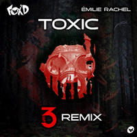 Fox'd - Toxic (3VERYNIGHT Remix)