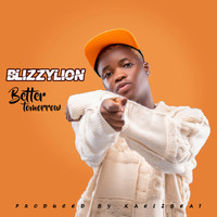 Blizzylion - Better Tomorrow