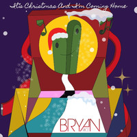 BRYAN RICE - It's Christmas and I'm Coming Home