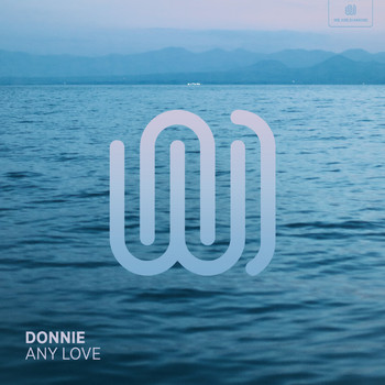 Donnie - Any Love