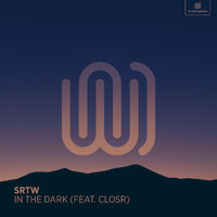 SRTW featuring CLOSR - In the Dark