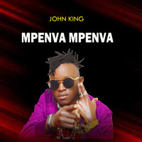 John King - Mpenva Mpenva (Explicit)