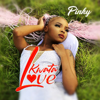 Pinky - Kwata Love