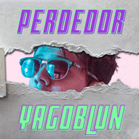 YAGOBLUN - Perdedor