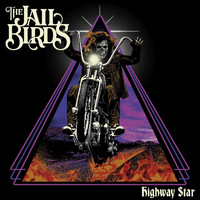 The Jailbirds - Highway Star