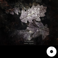 Ressdan - Tribal Ghost