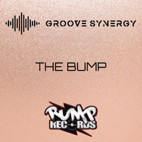 Groove Synergy - The Bump E.p