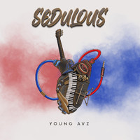 Young Avz - Sedulous (Explicit)