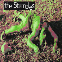 The Stumbles - 1995 (Remastered)