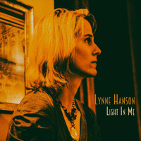 Lynne Hanson - Light in Me
