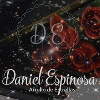 Daniel Espinosa - Arrullo de Estrellas
