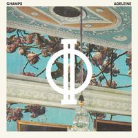CHAMPS - Adeleine
