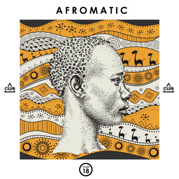 Various Artists - Afromatic, Vol. 18