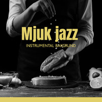 Restaurang Jazz - Mjuk jazz instrumental bakgrund (Musik för elegant restauranglounge)