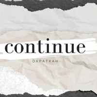 Continue - Dapatkah