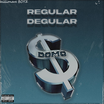 Domo - Regular Degular (Explicit)