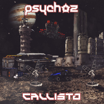 Psychoz - Callisto