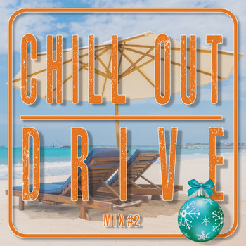 Various Artists - Chill out Drive #2