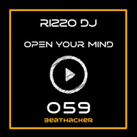 Rizzo DJ - Open Your Mind