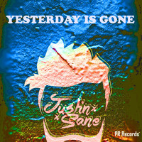 Justin-Sane - Yesterday is gone (Vocal Version)